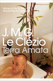 Cover of: Terra Amata by J. M. G. Le Clézio, Barbara Bray, J. M. G. Le Clézio