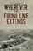 Cover of: Wherever the Firing Line Extends