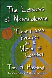 Cover of: Lessons of Nonviolence by Tom H. Hastings