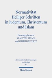 Cover of: Normativität Heiliger Schriften in Judentum, Christentum und Islam