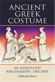 Cover of: Ancient Greek Costumer: An Annotated Bibliography,1784-2005