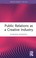 Cover of: Public Relations As a Creative Industry