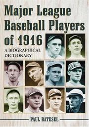 Cover of: Major League Baseball Players of 1916 by Paul Batesel