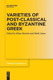 Cover of: Varieties of Post-Classical and Byzantine Greek