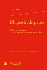 Cover of: Ingratitude Punie: Histoire Cyprienne Ou l'on Voit les Aventures D'Orphize