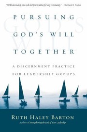 Cover of: Pursuing God's Will Together: A Discernment Practice for Leadership Groups