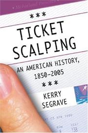 Cover of: Ticket Scalping: An American History, 1850-2005