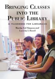 Cover of: Bringing Classes into the Public Library: A Handbook for Librarians