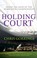 Cover of: Holding Court