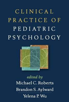 cover of Clinical Practice of Pediatric Psychology