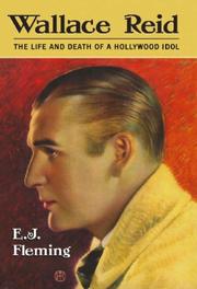 Cover of: Wallace Reid by E. J. Fleming