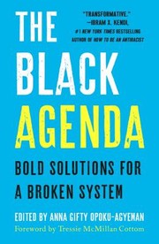 Cover of: Black Agenda: Bold Solutions for a Broken System