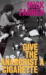 Cover of: Give the Anarchist a Cigarette