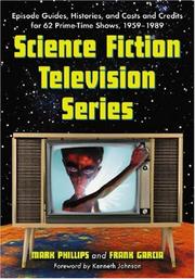 Cover of: Science Fiction Television Series by Mark Phillips, Frank Garcia