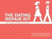 Cover of: Dating Repair Kit: How to Have a Fabulous Love Life