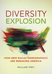 Cover of: Diversity Explosion by Frey, William H., Frey, William H.