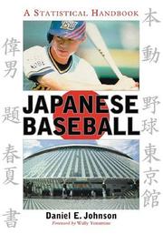 Cover of: Japanese Baseball by Daniel E. Johnson