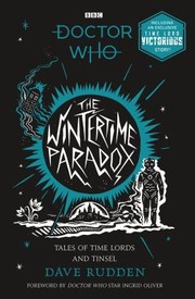 Cover of: Wintertime Paradox: Festive Stories from the World of Doctor Who