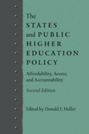 Cover of: The states and public higher education policy: affordability, access, and accountability