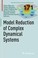 Cover of: Model Reduction of Complex Dynamical Systems