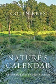 Cover of: Nature's Calendar: A Year in the Life of a Wetland