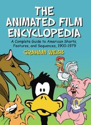 Cover of: Animated Film Encyclopedia by Graham Webb, Graham Webb