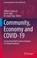 Cover of: Community, Economy and COVID-19