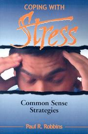 Cover of: Coping With Stress by Paul R. Robbins