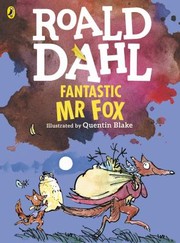 Cover of: Fantastic Mr Fox (Colour Edn) by Roald Dahl, Quentin Blake