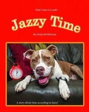 Front cover of Jazzy Time by Sonja McGiboney