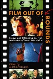 Cover of: Film Out of Bounds: Essays and Interviews on Non-Mainstream Cinema Worldwide