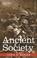 Cover of: Ancient Society