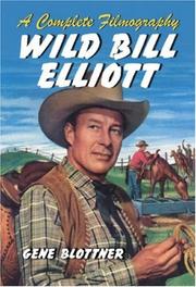 Wild Bill Elliott by Gene Blottner