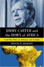 Jimmy Carter and the Horn of Africa by Donna R. Jackson