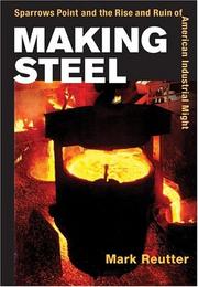 Cover of: Making Steel by Mark Reutter