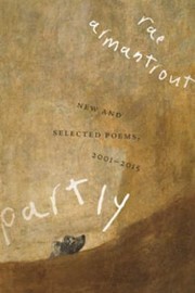 Cover of: Partly: New and Selected Poems, 2001-2015