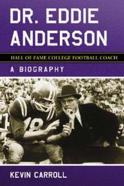 Cover of: Dr. Eddie Anderson, Hall of Fame College Football Coach: A Biography