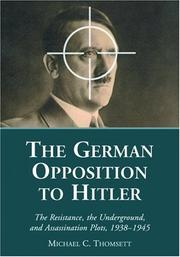 Cover of: German Opposition to Hitler by Michael C. Thomsett