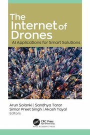 Cover of: Internet of Drones: AI Applications for Smart Solutions