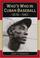 Cover of: Who's Who in Cuban Baseball 1878-1961