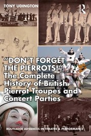 Cover of: ''Don't Forget the Pierrots!'' by Tony Lidington