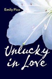 Cover of: Unlucky in Love