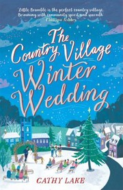 Cover of: Country Village Christmas Wedding by Cathy Lake