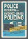 Cover of: Police Research and Evidence-Based Policing