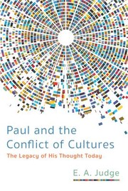 Cover of: Paul and the Conflict of Cultures: The Legacy of His Thought Today