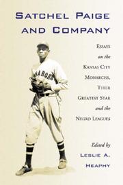 Cover of: Satchel Paige and Company by Leslie A. Heaphy