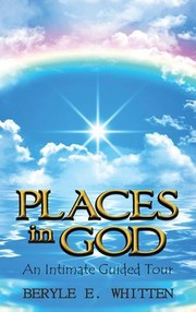 Cover of: Places in God: An Intimate Guided Tour