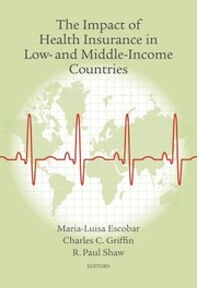 Cover of: Impact of health insurance in low- and middle-income countries