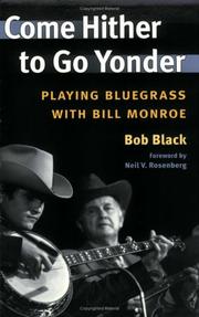 Cover of: Come Hither to Go Yonder by Bob Black, Bob Black