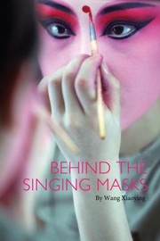 Cover of: Behind the Singing Masks